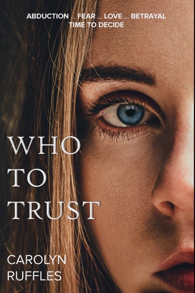 Book Review: Who To Trust by Carolyn Ruffles