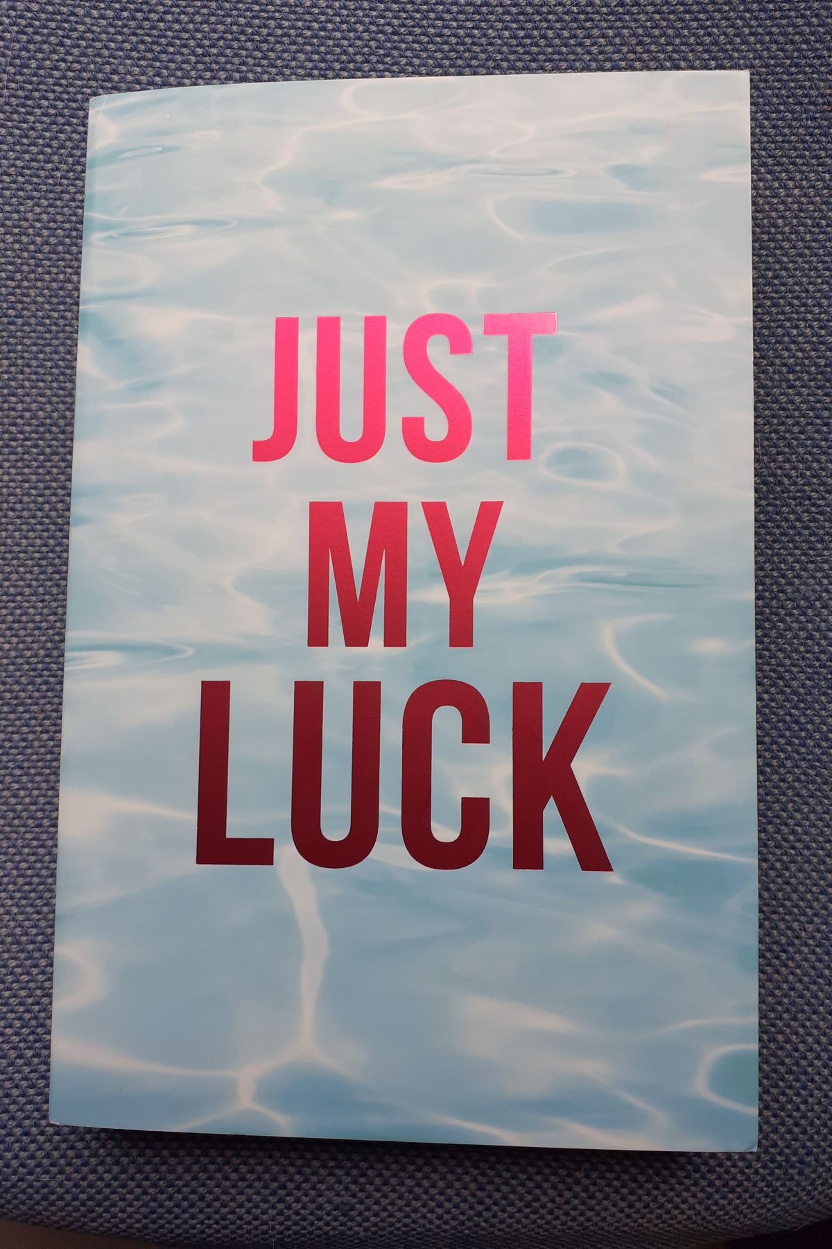 Book Review: Just My luck by Adele Parks