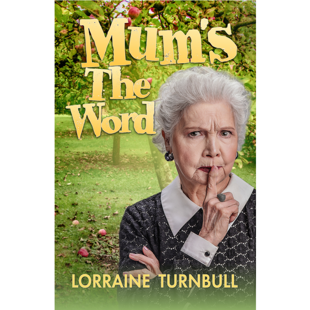 Book Review: Mum’s The Word by Lorraine Turnbull