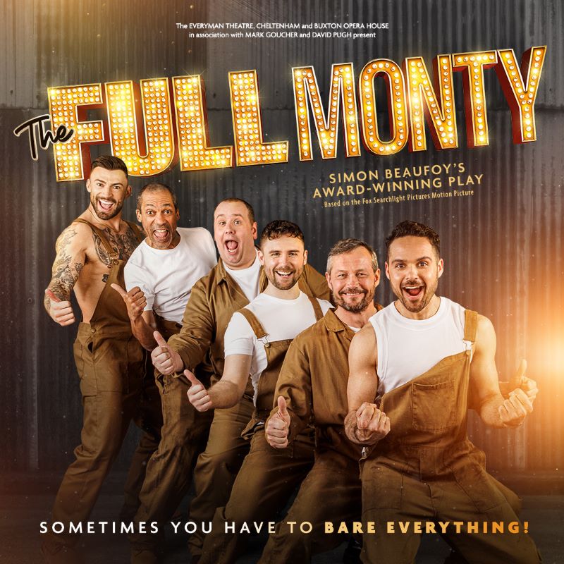 Preview: The Full Monty, Mayflower Theatre, Southampton